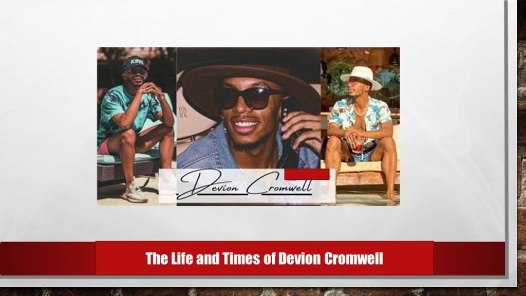 1the Life And Times Of Devion Cromwell